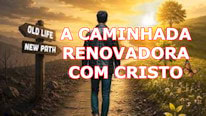O que significa 'A caminhada renovadora com cristo'?